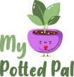 My Potted Pal™